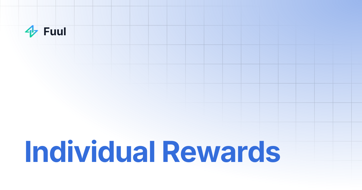 Getting Individual Rewards | Fuul