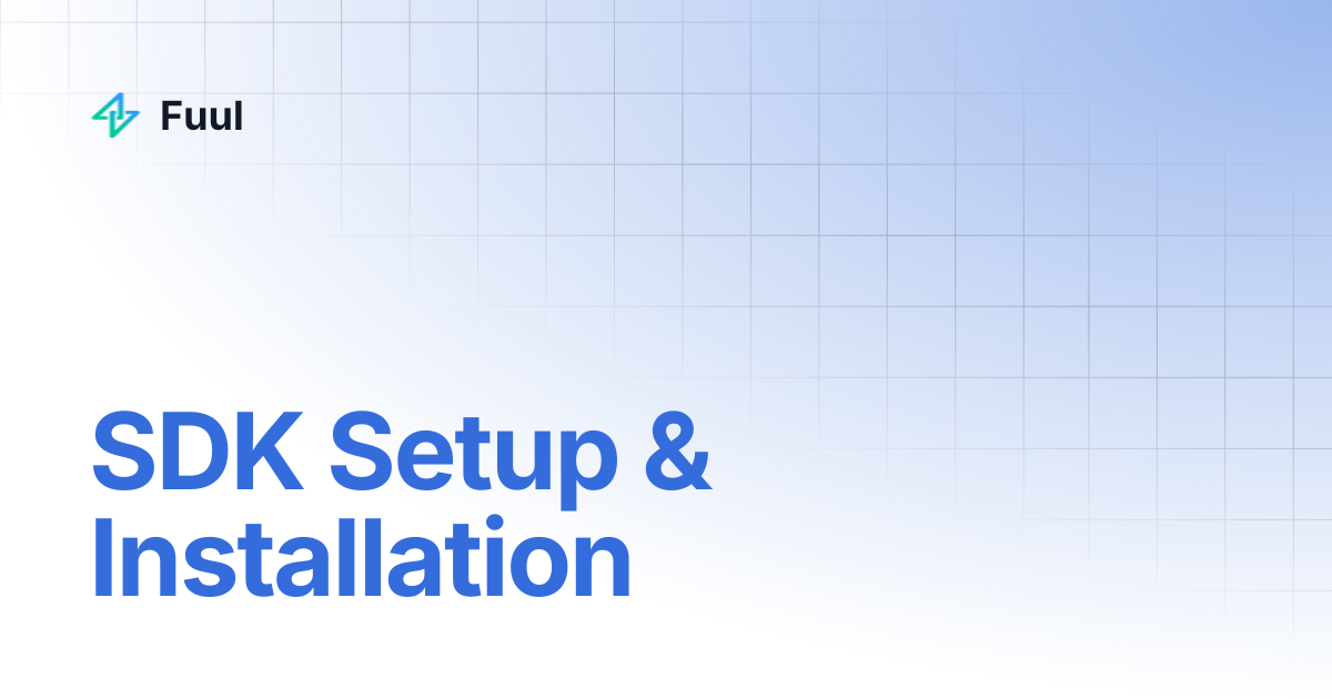 Getting started with Fuul Web SDK | Fuul